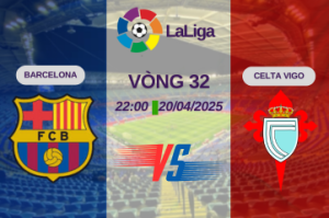 Nhận định trận đấu Barcelona vs Celta Vigo lúc 21:15 ngày 19/04